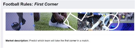 First & Last Match Corners Betting Market Explained.